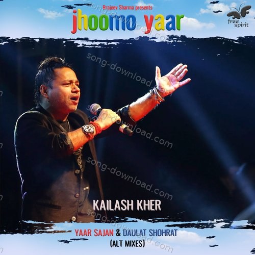 Jhoomo Yaar (Alt Mixes) Kailash Kher MP3 Download